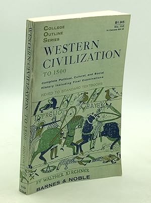 WESTERN CIVILIZATION TO 1500