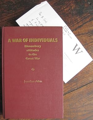 A War of Individuals: Bloomsbury attitudes to the Great War