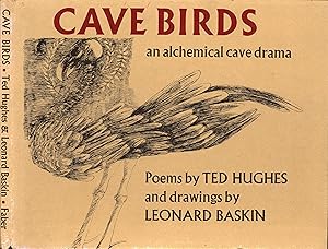 Image du vendeur pour Cave Birds: An Alchemical Cave Drama mis en vente par Back of Beyond Books WH