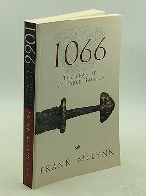 Imagen del vendedor de 1066: The Year of the Three Battles a la venta por Kubik Fine Books Ltd., ABAA
