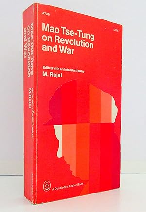Mao Tse-Tung on Revolution and War