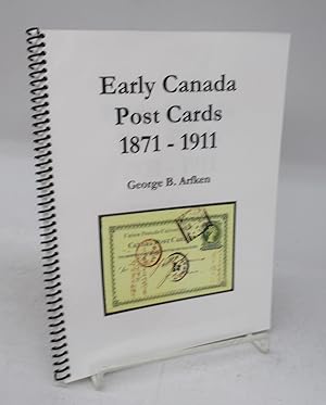 Imagen del vendedor de Early Canada Post Cards 1871 - 1911 a la venta por Attic Books (ABAC, ILAB)