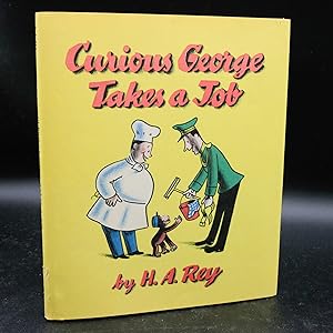 Seller image for Curious George Takes a Job (First Edition) for sale by LaCelle Rare Books