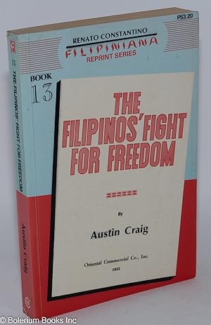 The Filipinos' Fight For Freedom