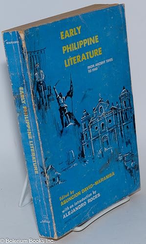 Imagen del vendedor de Early Philippine Literature: From Ancient Times to 1940 a la venta por Bolerium Books Inc.