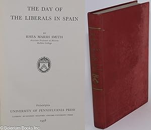 Seller image for The day of the Liberals in Spain for sale by Bolerium Books Inc.