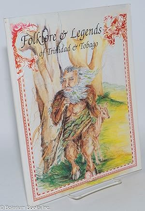 Bild des Verkufers fr Folklore and Legends of Trinidad & Tobago zum Verkauf von Bolerium Books Inc.