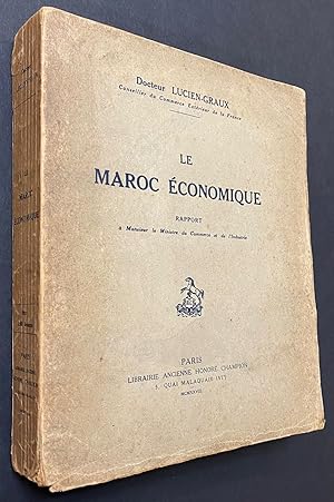 Le Maroc économique: rapport à Monsieur le Ministre du commerce et de l'industrie