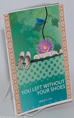 Seller image for You Left Without Your Shoes for sale by Bolerium Books Inc.