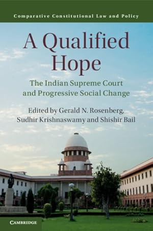 Immagine del venditore per Qualified Hope : The Indian Supreme Court and Progressive Social Change venduto da GreatBookPricesUK