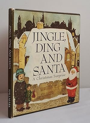Seller image for Jingle, Ding and Santa : a Christmas Surprise for sale by Mad Hatter Books