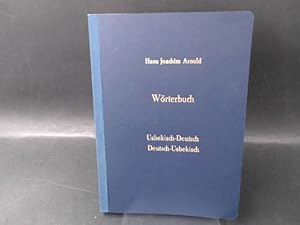 Wörterbuch. Usbekisch-Deutsch. Deutsch-Usbekisch. Mit mehr als 12000 Wörtern.