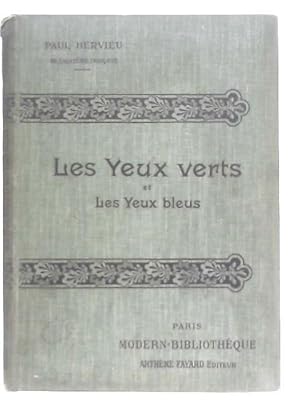 Seller image for Les Yeux Verts Et Les Yeux Bleus for sale by World of Rare Books