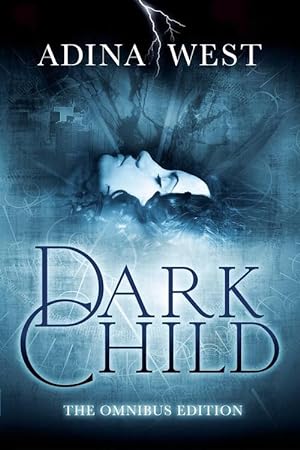 Seller image for Dark Child (The Awakening): Omnibus Edition (Paperback) for sale by AussieBookSeller
