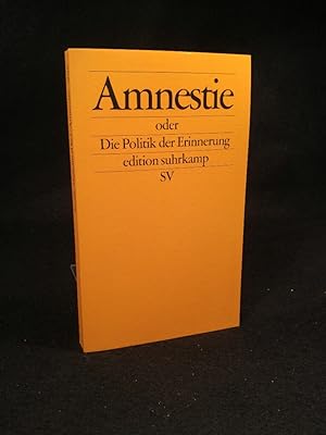 Imagen del vendedor de Amnestie [Neubuch] . oder Die Politik der Erinnerung in der Demokratie a la venta por ANTIQUARIAT Franke BRUDDENBOOKS