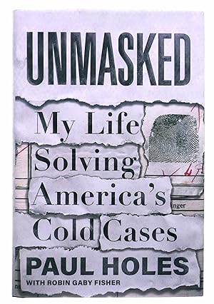 Seller image for Unmasked: My Life Solving America's Cold Cases for sale by Black Falcon Books