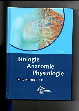 Martin Trebsdorf, Biologie, Anatomie, Physiologie : Lehrbuch und Atlas