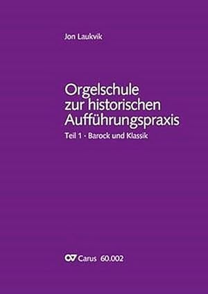 Immagine del venditore per Orgelschule zur historischen Auffhrungspraxis 01 venduto da Wegmann1855