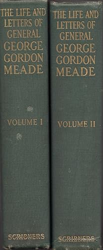 Seller image for The Life and Letters of George Gordon Meade Major-General United States Army. Two Volumes for sale by Americana Books, ABAA
