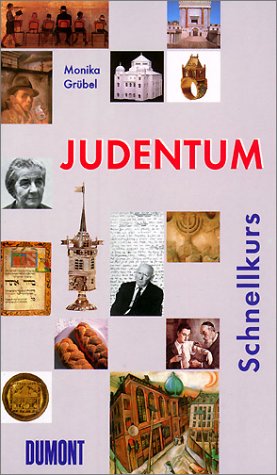 Judentum. dumont Taschenbücher ; 505 : DuMont-Schnellkurs