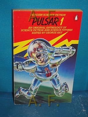 Bild des Verkufers fr Pulsar 1 an Original Anthology of Science Fiction and Science Futures zum Verkauf von Antiquarische Fundgrube e.U.