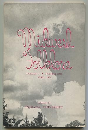 Image du vendeur pour Midwest Folklore - Vol. I, No. 1, April 1951 mis en vente par Between the Covers-Rare Books, Inc. ABAA