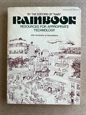 Rainbook : resources for appropriate technology; by the editors of Rain ; Lane deMoll, editor