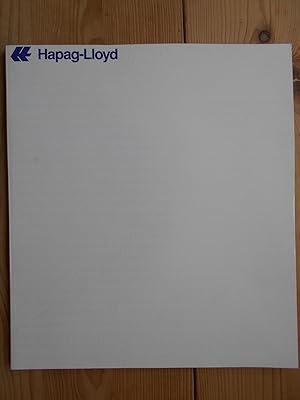 Seller image for Hapag-Lloyd. 10 Jahre Hapag-Lloyd. [Festschrift zum 10 jhrigen bestehen der Fusion Hapag-Lloyd] for sale by Antiquariat Rohde