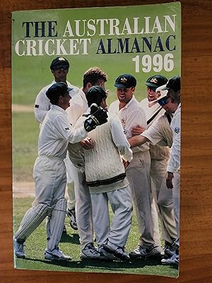 Seller image for THE AUSTRALIAN CRICKET ALMANAC: 1996 for sale by Uncle Peter's Books