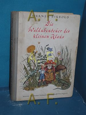 Seller image for Die Waldabenteuer des kleinen KlausAlaska : Ein Paradies des Nordens for sale by Antiquarische Fundgrube e.U.