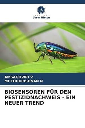 Immagine del venditore per BIOSENSOREN F�R DEN PESTIZIDNACHWEIS - EIN NEUER TREND venduto da AHA-BUCH GmbH