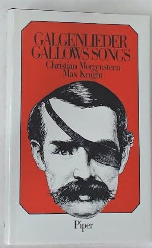Seller image for Galgenleider. Gallows Songs. for sale by Plurabelle Books Ltd
