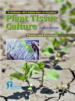 Seller image for Plant Tissue Culture: Theory and Practicals, 2nd Edition for sale by Vedams eBooks (P) Ltd