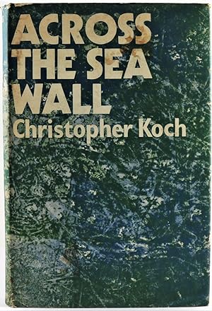 Immagine del venditore per Across the Sea Wall 1st Edition venduto da Gotcha By The Books