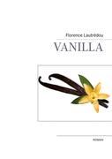 Bild des Verkufers fr Vanilla zum Verkauf von moluna