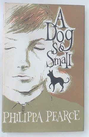 Seller image for A Dog So Small. for sale by Plurabelle Books Ltd