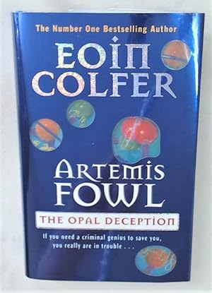 Seller image for Artemis Fowl. The Opal Deception. for sale by Plurabelle Books Ltd