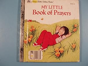 Imagen del vendedor de My little book of prayers (First little golden books) a la venta por PB&J Book Shop