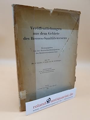 Seller image for Verffentlichungen aus dem Gebiete des Heeres-Sanittswesens, Heft 78 for sale by Roland Antiquariat UG haftungsbeschrnkt