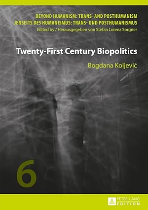 Seller image for Twenty-First Century Biopolitics for sale by moluna