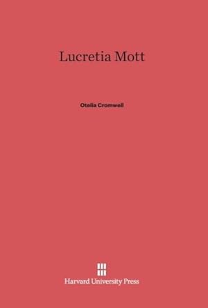 Seller image for Lucretia Mott for sale by moluna