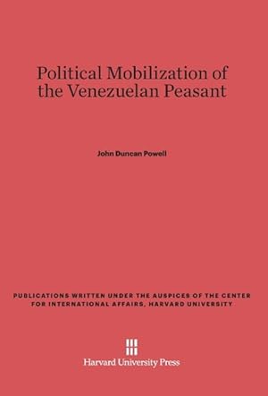 Seller image for Political Mobilization of the Venezuelan Peasant for sale by moluna