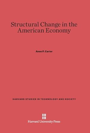 Image du vendeur pour Structural Change in the American Economy mis en vente par moluna