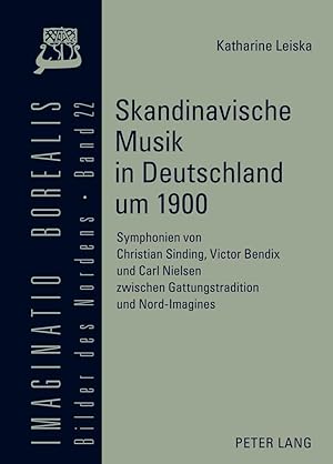 Seller image for Skandinavische Musik in Deutschland um 1900 for sale by moluna