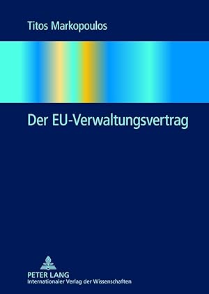 Seller image for Der EU-Verwaltungsvertrag for sale by moluna
