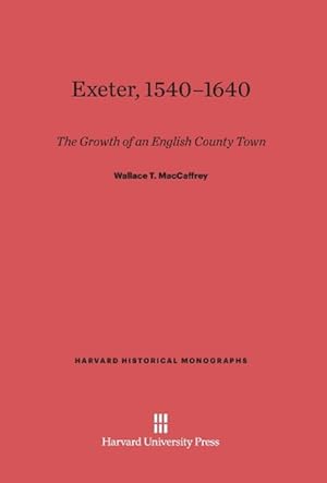 Seller image for Exeter, 1540-1640 for sale by moluna