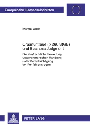 Seller image for Organuntreue ( 266 StGB) und Business Judgment for sale by moluna