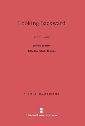 Seller image for Looking Backward 2000-1887 for sale by moluna