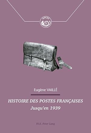 Seller image for Histoire des Postes franaises for sale by moluna