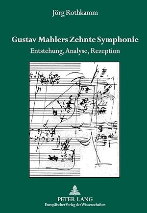 Imagen del vendedor de Gustav Mahlers Zehnte Symphonie a la venta por moluna